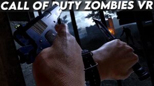 Call of Duty Zombies VR