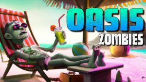OASIS ZOMBIES (Call of Duty Zombies)