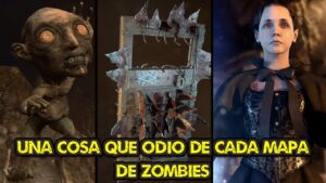 1 COSA QUE ODIO DE CADA MAPA DE CALL OF DUTY ZOMBIES "DESDE WAW HASTA COLD WAR ZOMBIES"