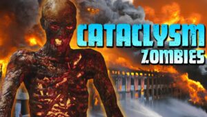 CATACLYSM ZOMBIES (Call of Duty Zombies)