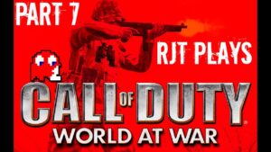 Call of Duty: World at War - Part 7 | Relentless #callofduty #campaign #WaW