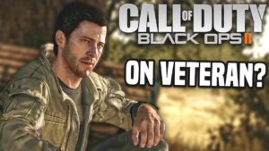 Can I Beat Call Of Duty Black Ops 2 On Veteran?