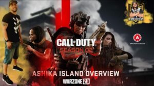 🔴LIVE - CALL OF DUTY - NEW SEASON 2- ASHIKA ISLAND- Come on down and chat!!
