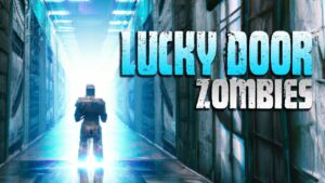 LUCKY DOOR ZOMBIES (Call of Duty Zombies)