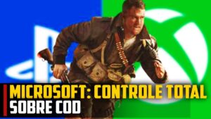 Microsoft: CONTROLE TOTAL sobre CALL OF DUTY