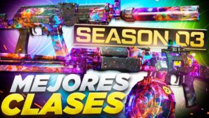 LAS MEJORES CLASES DE CALL OF DUTY WARZONE 2.0 TEMPORADA 3