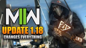 Update 1.18 Changes EVERYTHING! (All Changes Modern Warfare 2 & Warzone 2)