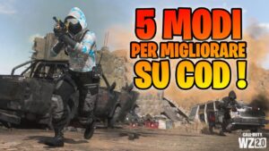 5 MODI PER MIGLIORARE IL TUO GAMEPLAY SU CALL OF DUTY !