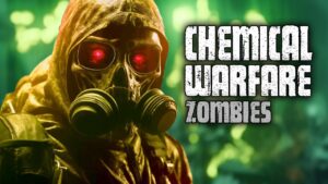 CHEMICAL WARFARE ZOMBIES (Call of Duty Zombies)
