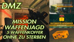 Call of Duty Modern Warfare 2 DMZ MISSION WAFFENJAGD ( 5 WAFFENKOFFER OHNE ZU STERBEN ).