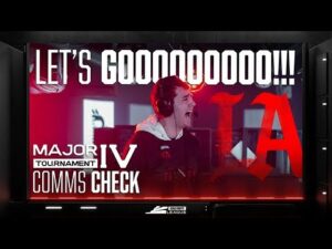 "Don't Worry About Me, Bro" ✋ | Comms Check - Major IV Tournament