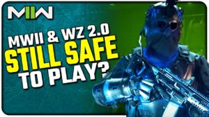 Are MWII & Warzone 2.0 Also Unsafe to Play?