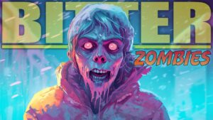 BITTER ZOMBIES (Call of Duty Zombies)