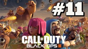 CLASH ROYALE HARİTASI / Call of Duty Black Ops III Türkçe - Bölüm 11