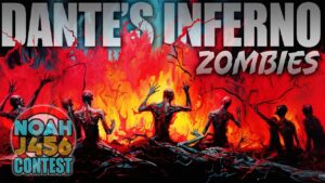 DANTE'S INFERNO ZOMBIES (NoahJ456 Call of Duty Zombie Map Contest)