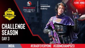 कॉल ऑफ़ ड्यूटी: मोबाइल,IN Snapdragon Pro Series Mobile Challenge, World Champs Stage 4, दिन 3, हिंदी