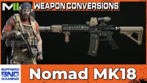 Nomad`s MK18 CQBR Weapon Conversion - Call Of Duty Modern Warfare II