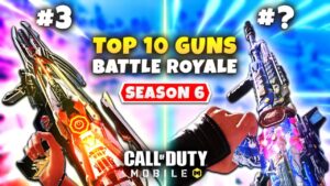 Top 10 BEST GUNS In Season 6 BATTLE ROYALE | Call Of Duty Mobile | Best GUNSMITH LOADOUTS IN CODM BR