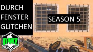 Durch Fenster Glitchen - Season 5 Edition | Call of Duty Modern Warfare 2 DMZ