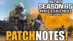 Season 5 Reloaded Patch Notes | Warzone Update with New Weapons, Operators, Maps, and More!