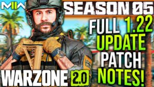 WARZONE: Full 1.22 UPDATE PATCH NOTES! META Changes, Movement Updates, & More! (Season 5 Notes)