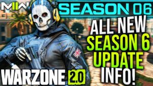 WARZONE: The Major SEASON 6 UPDATE...