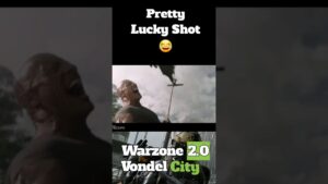 Call of Duty Warzone Vondel City:    Pretty Lucky Shot 😂