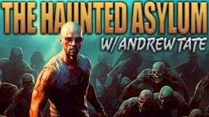 Call of Duty Zombies... ANDREW TATE & THE HAUNTED ASYLUM