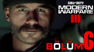 [4K] [FİNAL] HERKES ÖLÜR! - CALL OF DUTY MODERN WARFARE 3 TÜRKÇE BÖLÜM 6 (COD 2023)