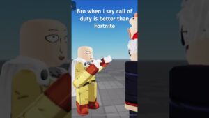 Bro when I say call of duty is better then Fortnite