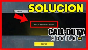 ✅ERROR DE AUTORIZACION EN CALL OF DUTY MOBILE