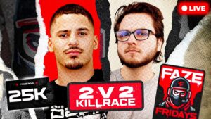 🔴LIVE - FAZE FRIDAY $25,000 2v2 - WINNER TAKES ALL TOURNAMENT w/ Destroy