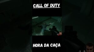 CALL OF DUTY ► HORA DA CAÇA #shorts