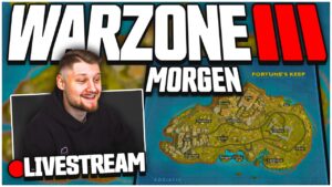 MORGEN ABEND KOMMT FORTUNES KEEP! (Warzone Season 2)