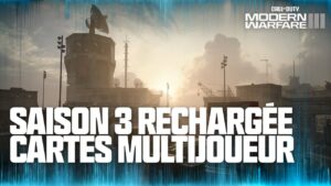Nouvelles cartes Multijoueur Saison 3 Rechargée | Call of Duty: Modern Warfare III