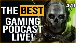 Call of Duty Reports to Gamepass, Take2 Takes 2 Billion in losses, the Best Gaming Podcast 470