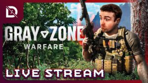 🔴 LIVE - GRAY ZONE WARFARE IS OUT - IT'S PRETTY OKAY